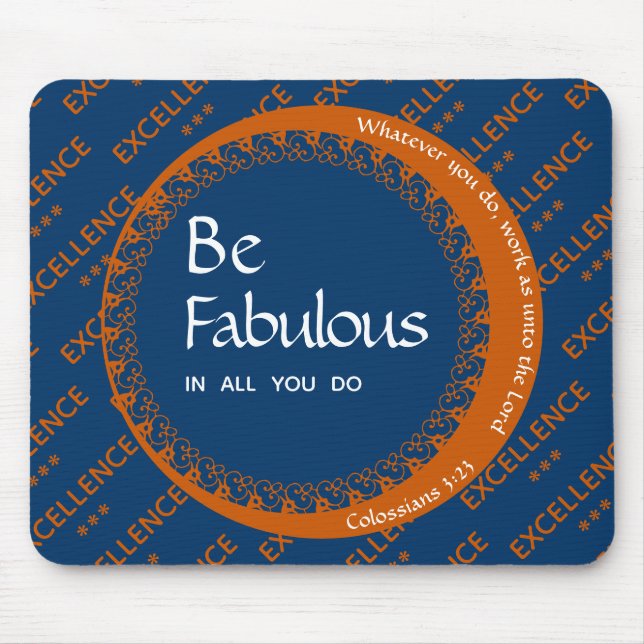Alfombrilla De Ratón Motivación Inspiradora personalizado SER FABULOSO (Frente)