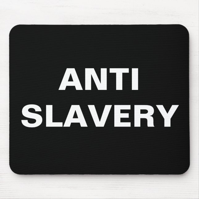 Alfombrilla De Ratón Mousepad Anti Eslavery Black (Frente)