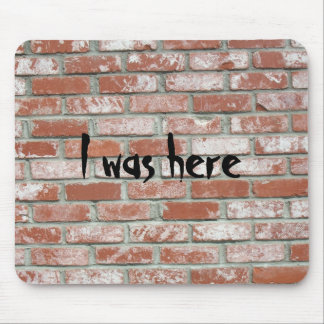 Alfombrilla De Ratón Mousepad - Brickwall, estuve aquí