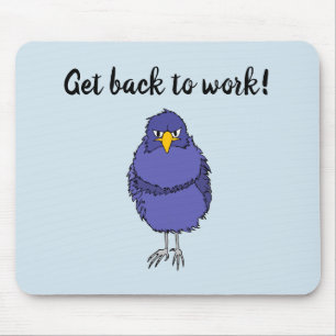 Alfombrilla De Ratón Mousepad con la imagen del pájaro no tan feliz