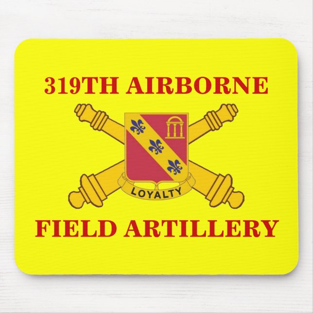 ALFOMBRILLA DE RATÓN MOUSEPAD DE CAMPO DE CAMPO 319ª AIRBORNE (Frente)