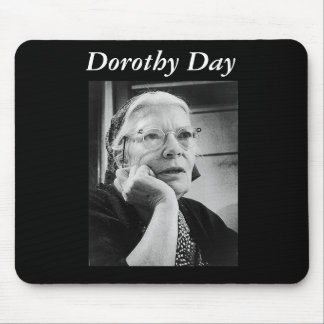 Alfombrilla De Ratón Mousepad de Dorothy Day
