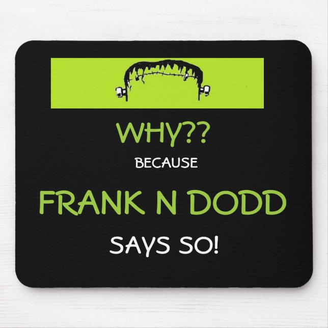 Alfombrilla De Ratón Mousepad de Frank N Dodd (Frente)