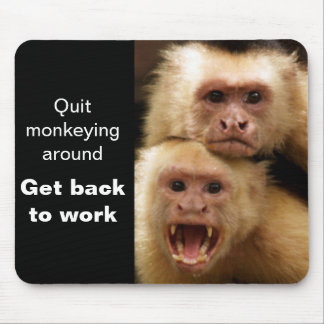 Alfombrilla De Ratón Mousepad de mono motivacional