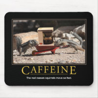 Mousepad desmotivacional: Cafeína