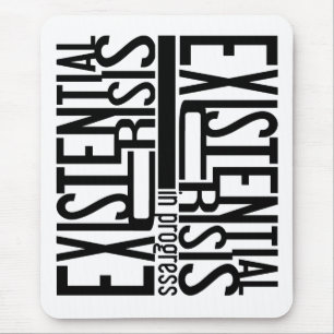 Alfombrilla De Ratón Mousepad existencial de la crisis