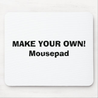 ALFOMBRILLA DE RATÓN MOUSEPAD - ¡HAGA SUS LOS PROPIOS!