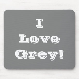 Alfombrilla De Ratón Mousepad I Love Gray