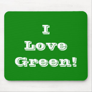 Alfombrilla De Ratón Mousepad I Love Green