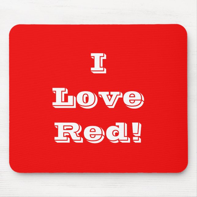 Alfombrilla De Ratón Mousepad I Love Red (Frente)