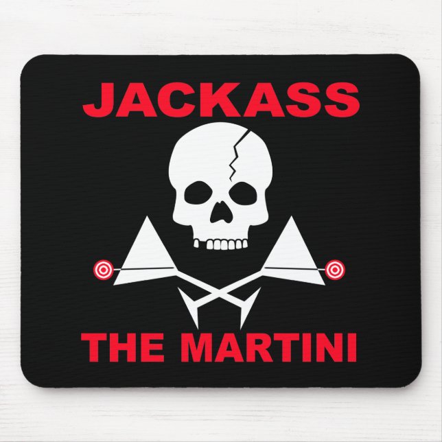 Alfombrilla De Ratón Mousepad - JACKASS, El Martini (Frente)