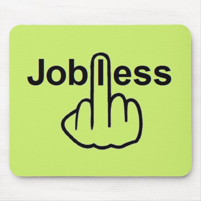 Alfombrilla De Ratón Mousepad Jobless Flip (Frente)