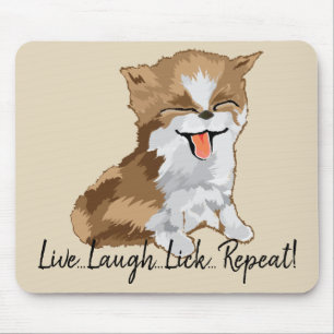 Alfombrilla De Ratón Mousepad Live Laugh Lick Repeat/Furry Kitten