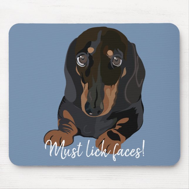 Alfombrilla De Ratón Mousepad Must Lick Faces/Dachshund Puppy (Frente)