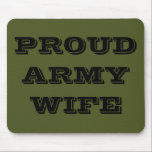 Alfombrilla De Ratón Mousepad Orgullo de la Esposa del Ejército<br><div class="desc">Mousepad Orgullo de la Esposa del Ejército</div>