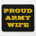 Alfombrilla De Ratón Mousepad Orgullo de la Esposa del Ejército<br><div class="desc">Mousepad Orgullo de la Esposa del Ejército</div>