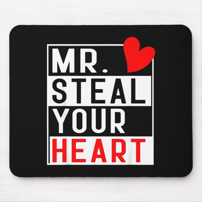Alfombrilla De Ratón Mr Steal Your Heart For Boys Toddlers Valentine's  (Frente)
