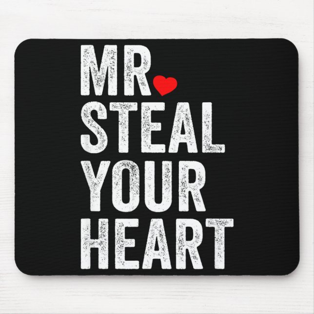 Alfombrilla De Ratón Mr. Steal Your Heart Funny Valentines Day Men’s  (Frente)