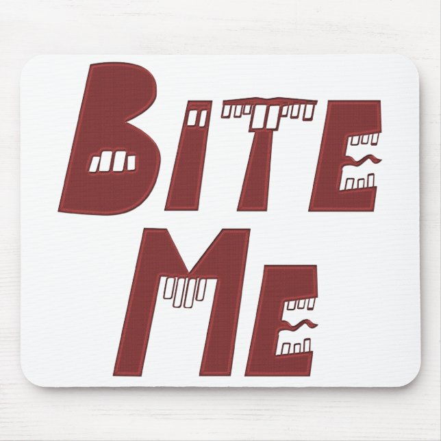 Alfombrilla De Ratón Muérdame (Frente)