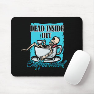 Alfombrilla De Ratón Muerto Dentro Pero Café Cafeado Amo Skeleton