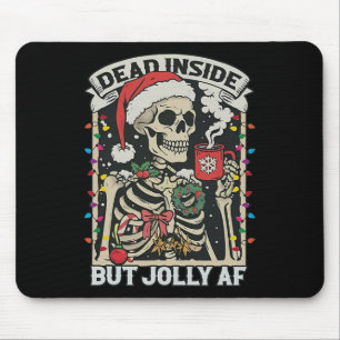 Alfombrilla De Ratón Muerto Dentro Pero Jolly Af Funny Skeleton Enciend