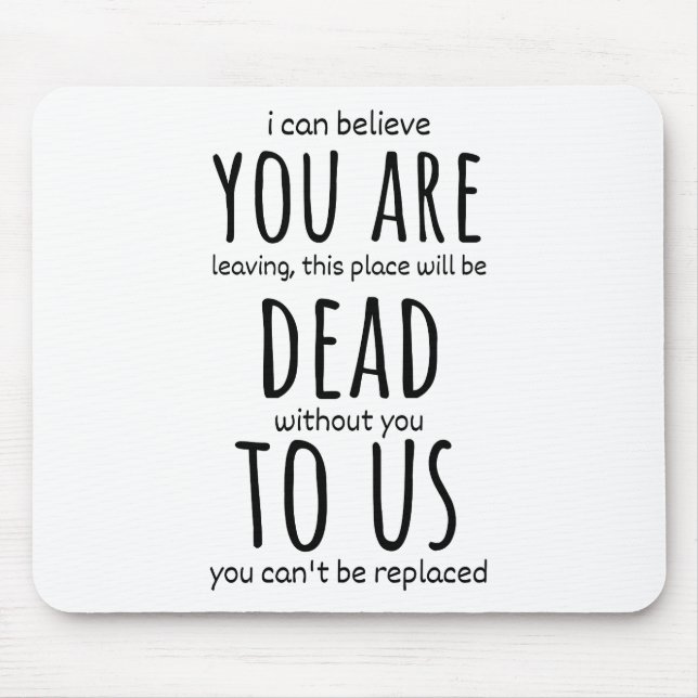 Alfombrilla De Ratón Mugs divertidos para el compañero de trabajo, está (Frente)