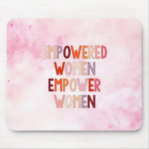 Alfombrilla De Ratón Mujeres Empoderadas Empoderan a Mujeres
