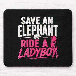 Alfombrilla De Ratón Mujeres Salva a un Elefante Monta a un Ladyboy Div
