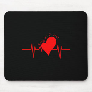 Alfombrilla De Ratón Mujeres Sigan Adelante! Ritmo Cardíaco Ekg Válvula