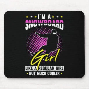 Alfombrilla De Ratón Mujeres soy Chica de snowboard como Chica normal