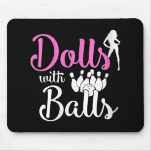 Alfombrilla De Ratón Muñecas con bolas - Bowling Chicas Trip Team Bowle