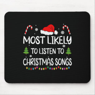 Alfombrilla De Ratón Muy probable escuchar canciones de Navidades mamáe