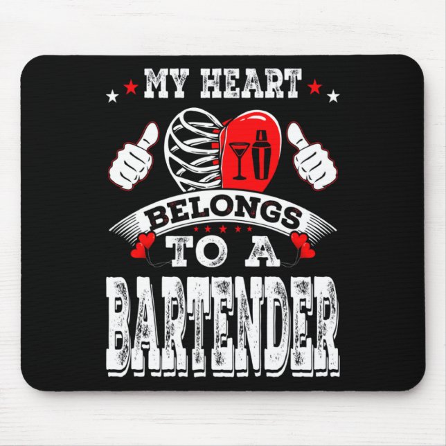 Alfombrilla De Ratón My Heart Belongs To A Bartender Valentine Day  (Frente)