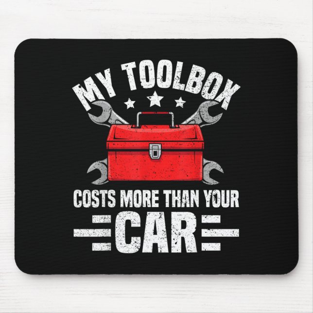 Alfombrilla De Ratón My Toolbox Costs More Than Your Car Funny Auto Mec (Frente)