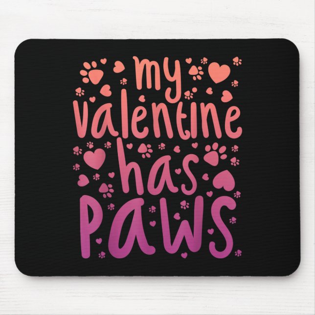 Alfombrilla De Ratón My Valentine Has Paws  (Frente)