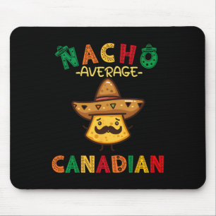 Alfombrilla De Ratón Nacho Average Canadian divertido Cinco De Mayo Som