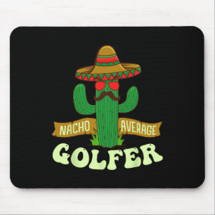Alfombrilla De Ratón Nacho Average Golfer - Torneo de Golf Amante del G