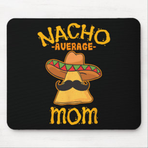 Alfombrilla De Ratón Nacho Average Mom Mexicana Cinco De Mayo Madre Fie