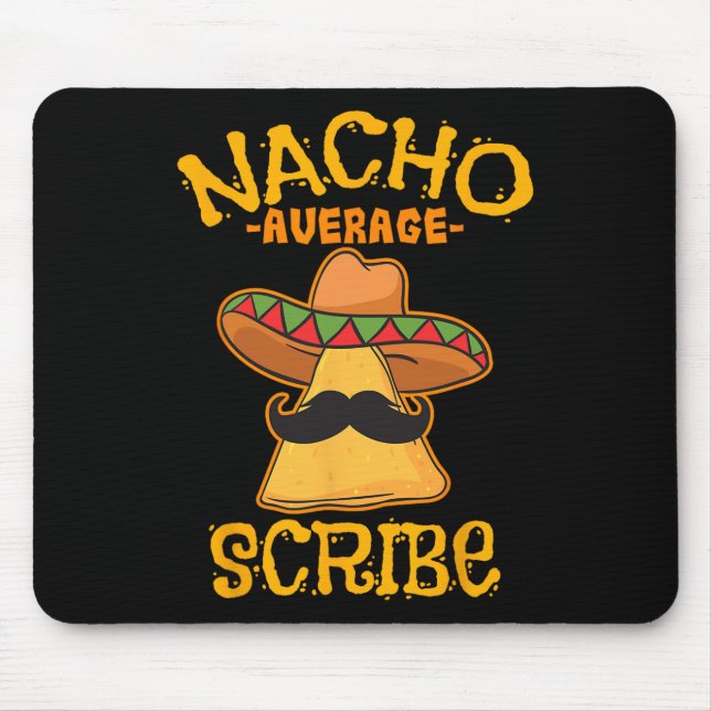 Alfombrilla De Ratón Nacho Average Scribe Fiesta Mexicana Cinco De Mayo (Frente)