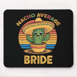 Alfombrilla De Ratón Nacho Novia Promedio Mexicano Cinco De Mayo Divert