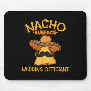 Alfombrilla De Ratón Nacho Promedio de Boda Funcionario Mexicano Cinco