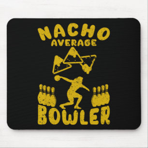Alfombrilla De Ratón Nacho Promedio De Bowler De Bolas De Mayo M