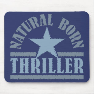 Alfombrilla De Ratón Nacido natural Thriller personalizado mousepad