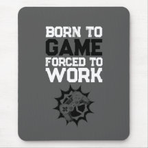 Nacido Para Jugar Forzado A Trabajar Frase De Juga