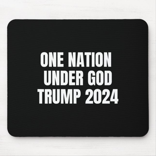 Alfombrilla De Ratón Nación Bajo Dios Trump 2024 Dios Bandera Americana (Frente)