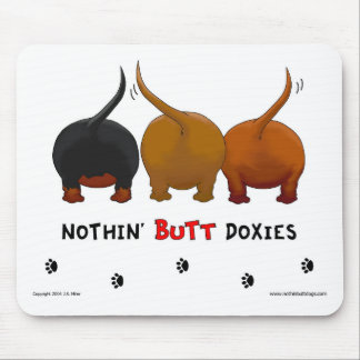 Alfombrilla De Ratón Nada empalma a los Doxies Mousepad