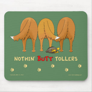 Alfombrilla De Ratón Nada empalma a los Tollers Mousepad