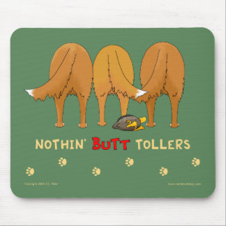 Alfombrilla De Ratón Nada empalma a los Tollers Mousepad