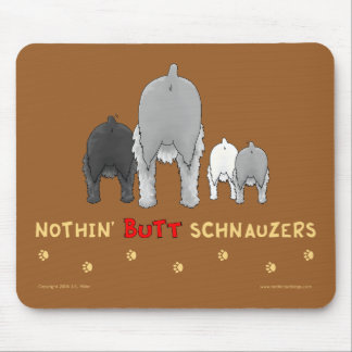 Alfombrilla De Ratón Nada empalma los Schnauzers Mousepad