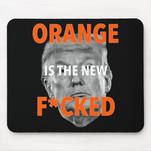 Alfombrilla De Ratón Naranja Es El Nuevo Fcked... Donald Trump (Frente)